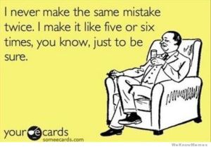i-never-make-the-same-mistake-twice-ecard